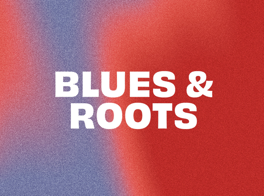 Blues & Roots