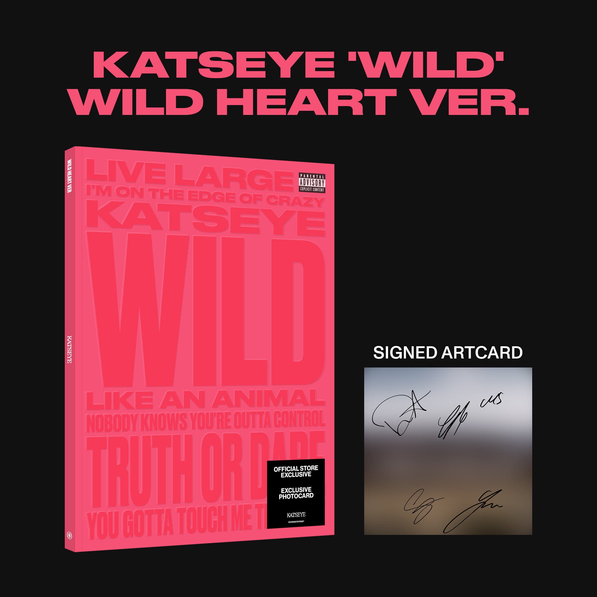 WILD (Wild Heart Version Exclusive CD) + Signed Artcard