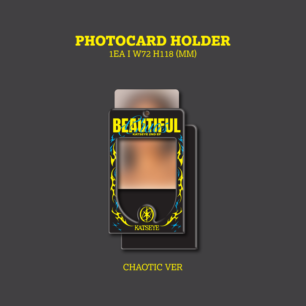 BEAUTIFUL CHAOS (Chaotic Ver. CD) Photocard holder