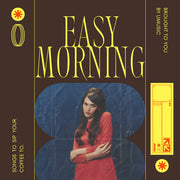 Easy morning