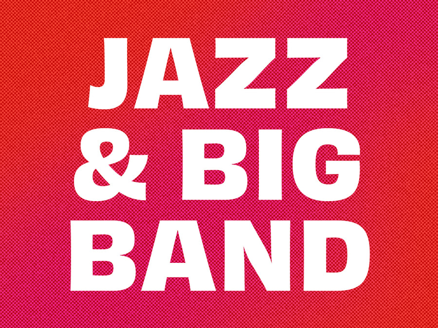 Jazz & Big Band