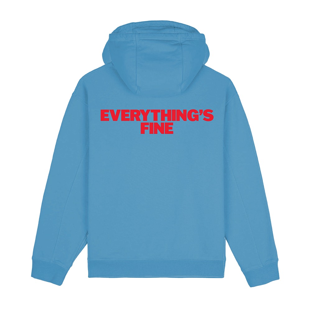 Everything's Fine Hoodie