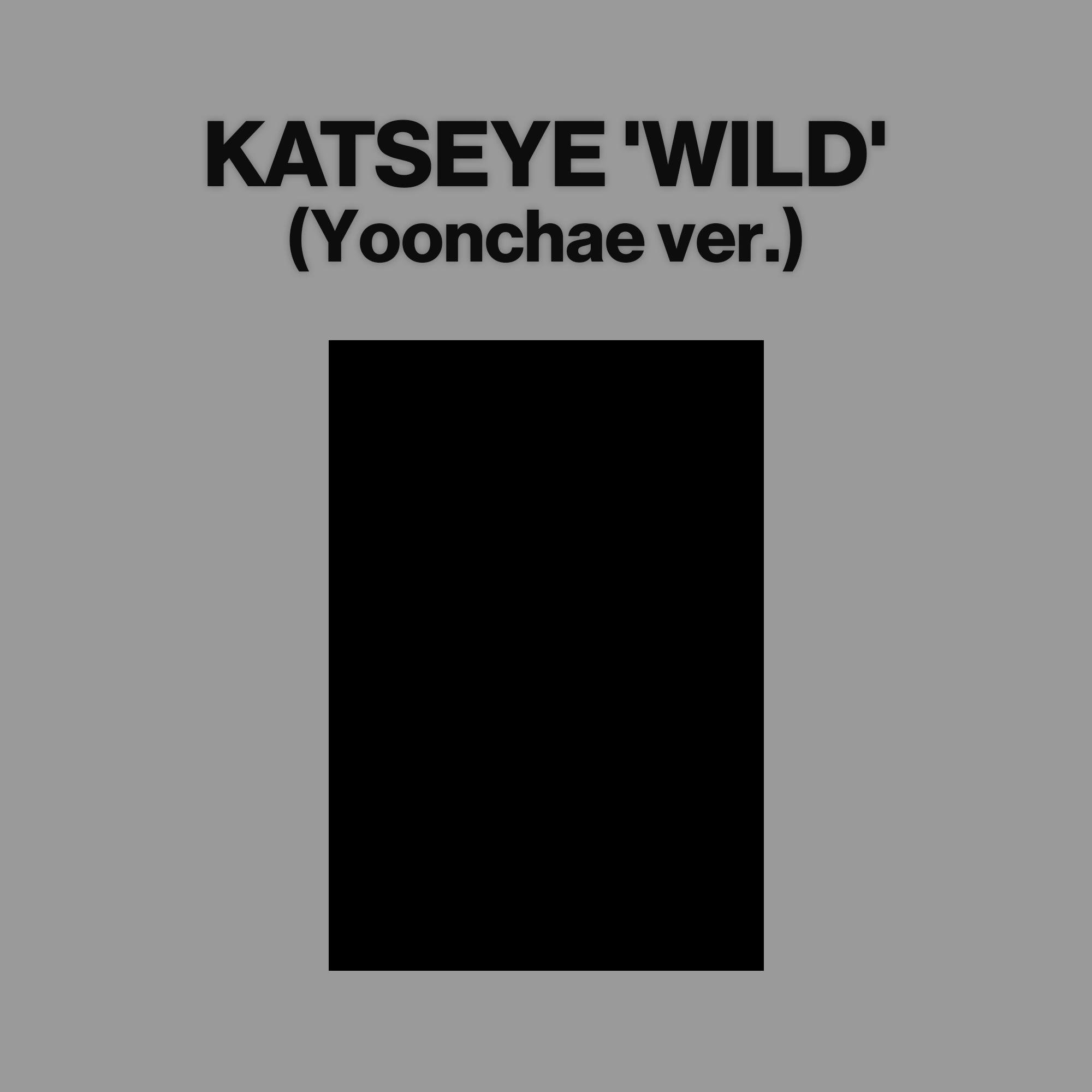 WILD (Yoonchae Version CD)