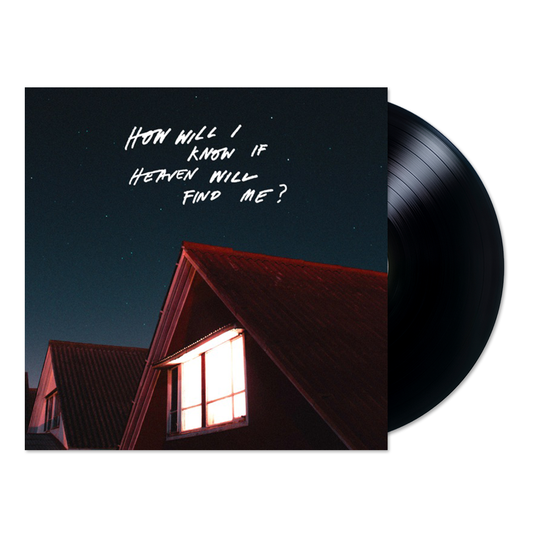 How Will I Know If Heaven Will Find Me? (LP)