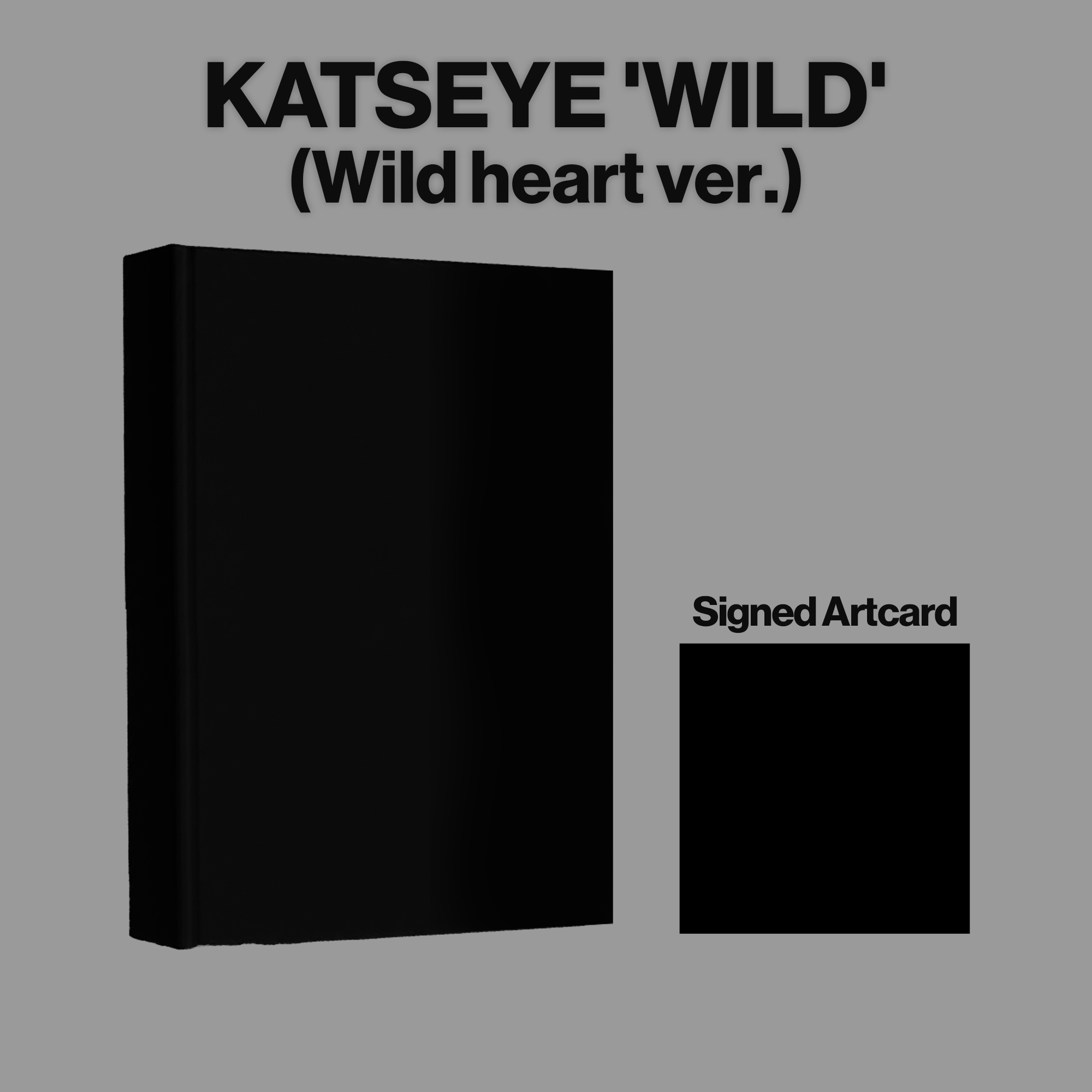 WILD (Wild Heart Version CD) + Signed Artcard