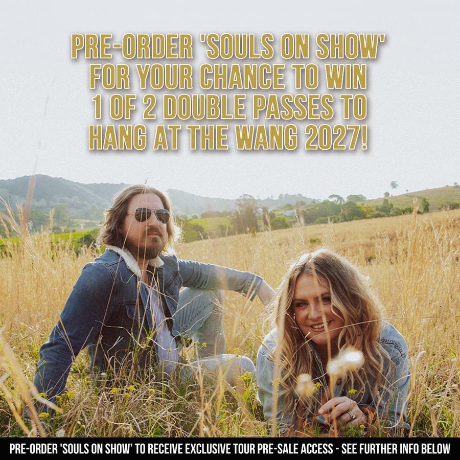 Pre Order 'Souls On Show' For Your Chance To Win 1 of 2 Double Passes To Hang At The Wang 2027